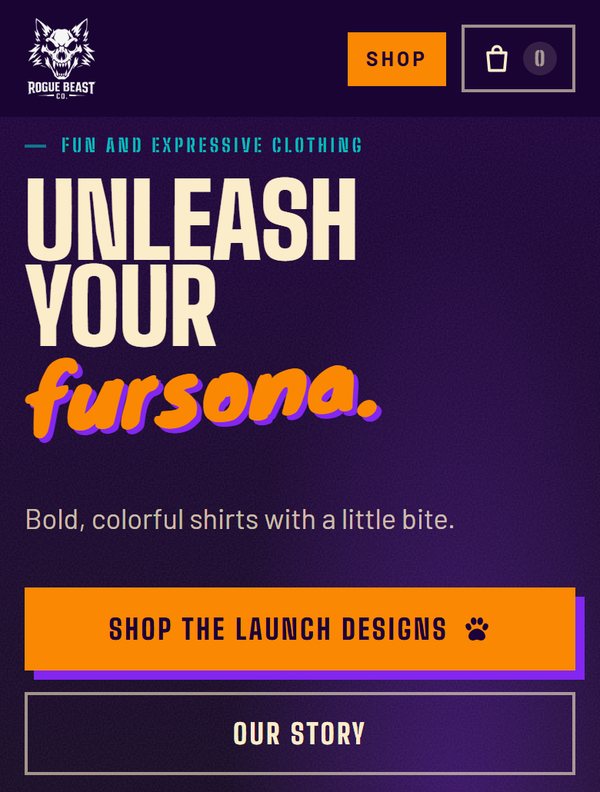 The top of the Rogue Beast Co. store on a phone: the logo, Shop and Cart buttons, the headline Unleash your fursona, and buttons to shop the launch designs or read the brand's story