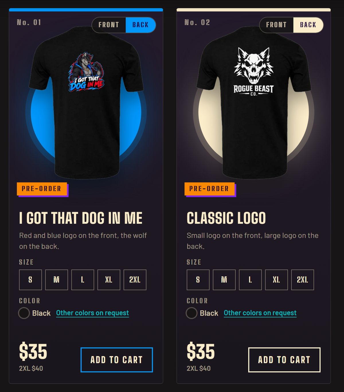 Two product cards from the Rogue Beast Co. shop: the I Got That Dog In Me tee and the Classic Logo tee, each with a front and back switch, sizes S to 2XL, the price and an Add to cart button